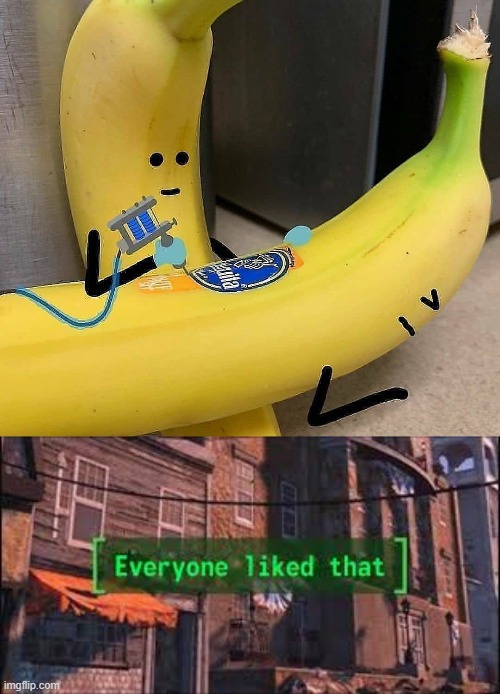 banana getting a tatto | image tagged in everyone liked that | made w/ Imgflip meme maker