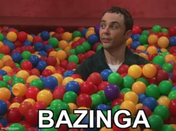 bazinga! | image tagged in bazinga | made w/ Imgflip meme maker