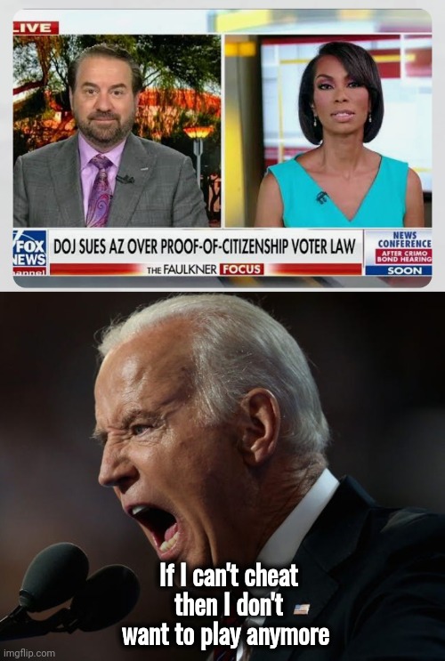 The Insanity continues | If I can't cheat then I don't want to play anymore | image tagged in biden tantrum,wait thats illegal,politicians suck,cheating,cheaters,illegal immigration | made w/ Imgflip meme maker