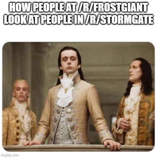 How People Look At Others | HOW PEOPLE AT /R/FROSTGIANT LOOK AT PEOPLE IN /R/STORMGATE | image tagged in how people look at others | made w/ Imgflip meme maker