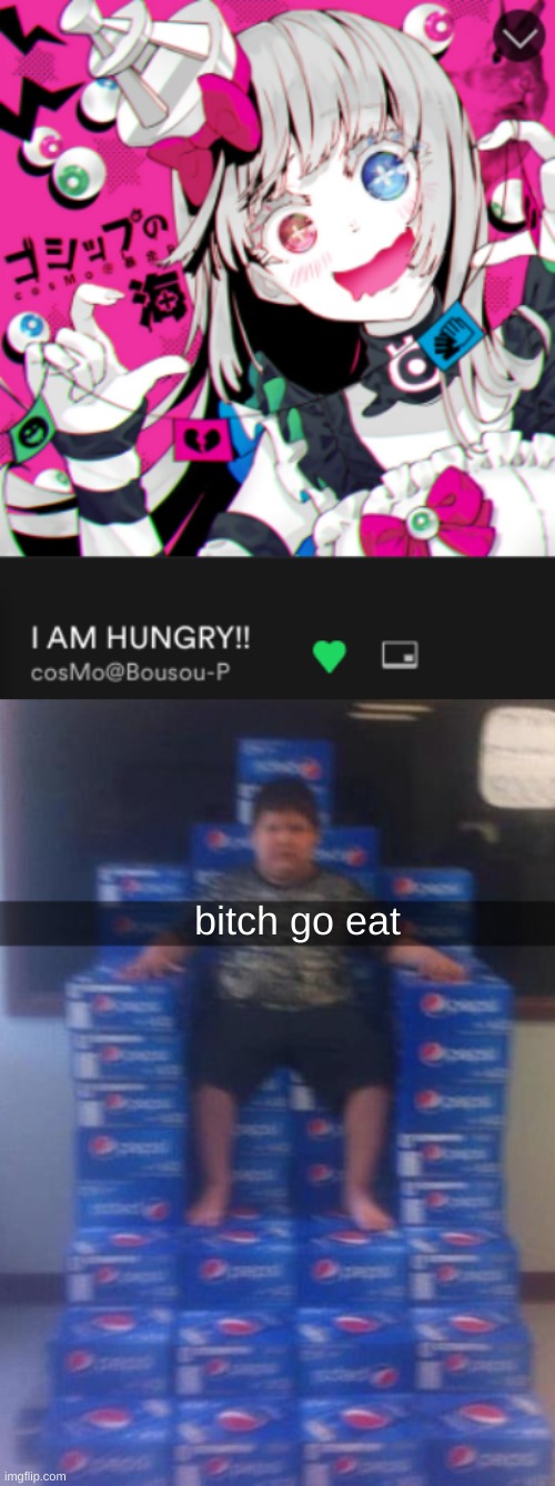 bitch go eat | image tagged in your politics bore me no message | made w/ Imgflip meme maker
