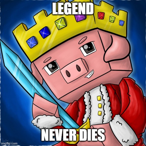 Rest In Peace | LEGEND; NEVER DIES | image tagged in rip,technoblade | made w/ Imgflip meme maker