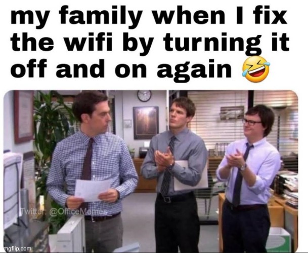 Congrats son! | image tagged in family,wifi | made w/ Imgflip meme maker