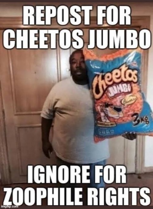 Go ahead! | image tagged in repost,cheetos,memes,funny | made w/ Imgflip meme maker