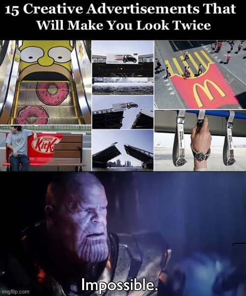 image tagged in thanos impossible | made w/ Imgflip meme maker