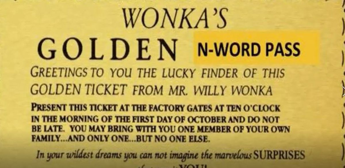 Mr Willy Wonka's Golden N-Word Pass Blank Meme Template