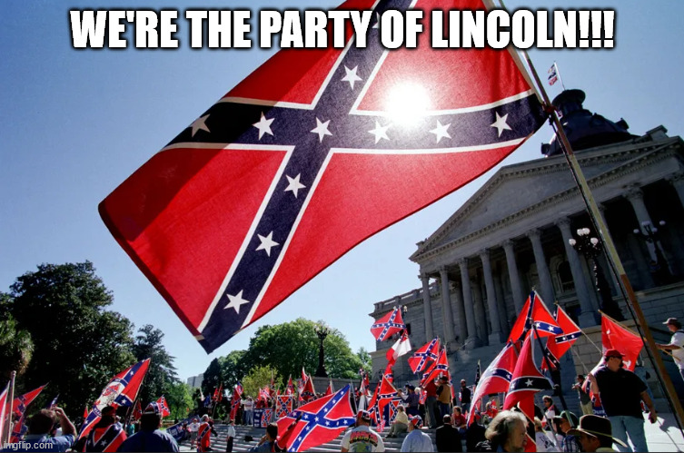 WE'RE THE PARTY OF LINCOLN!!! | made w/ Imgflip meme maker