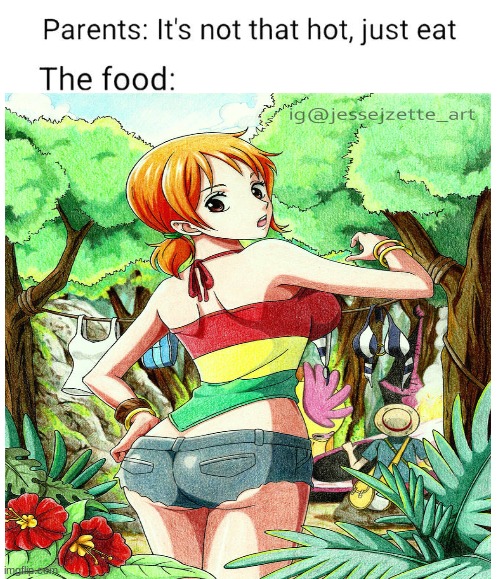 nami looks very good | image tagged in one piece,anime meme,hot girl | made w/ Imgflip meme maker