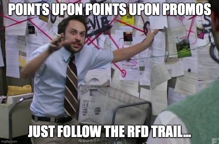 Crazy Charlie | POINTS UPON POINTS UPON PROMOS; JUST FOLLOW THE RFD TRAIL... | image tagged in crazy charlie | made w/ Imgflip meme maker