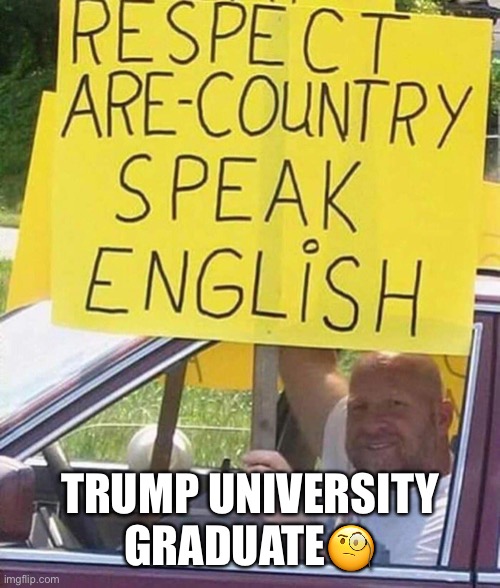 This is what happens when you ban books! | TRUMP UNIVERSITY GRADUATE🧐 | image tagged in trump university graduate,donald trump,trump supporters,scumbag republicans,basket of deplorables | made w/ Imgflip meme maker