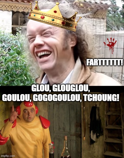 It's normal in France ♫♪ |  FARTTTTTT! GLOU, GLOUGLOU, GOULOU, GOGOGOULOU, TCHOUNG! | image tagged in durif,merlin,green goblin,christ,cosmic,farting | made w/ Imgflip meme maker