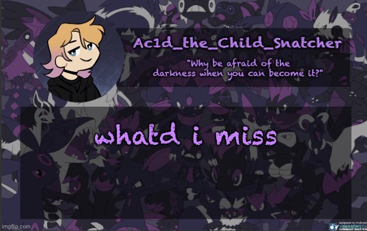 . | whatd i miss | made w/ Imgflip meme maker