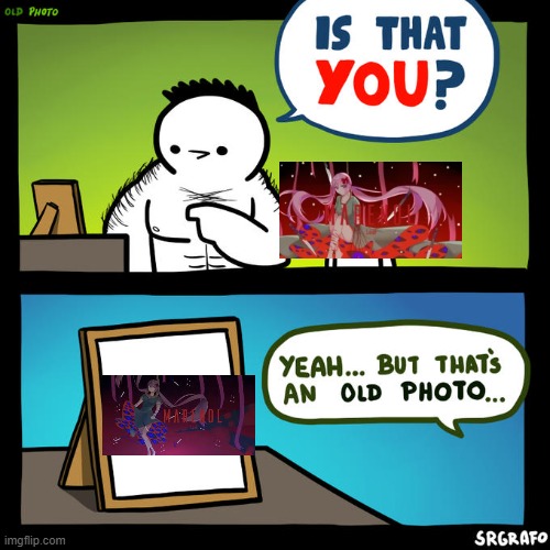 the old marenol jacket tho | image tagged in is that you yeah but that's an old photo,phigros | made w/ Imgflip meme maker