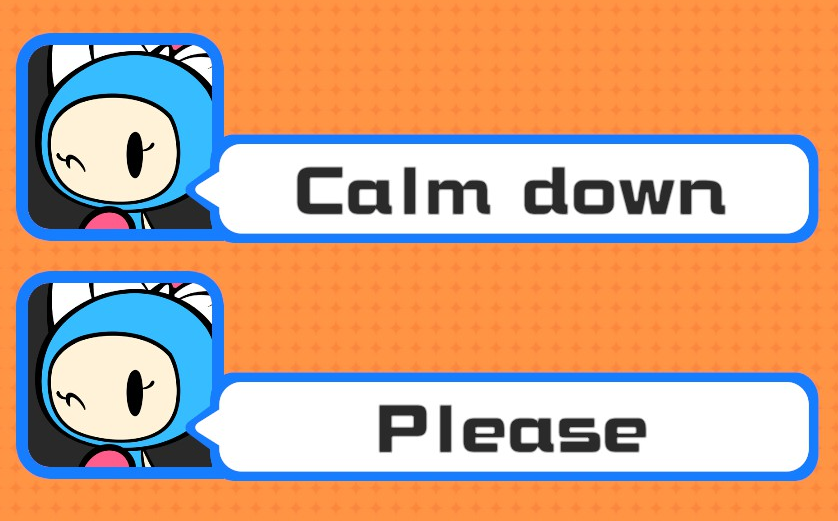 High Quality Aqua Bomber says Calm Down, pls Blank Meme Template