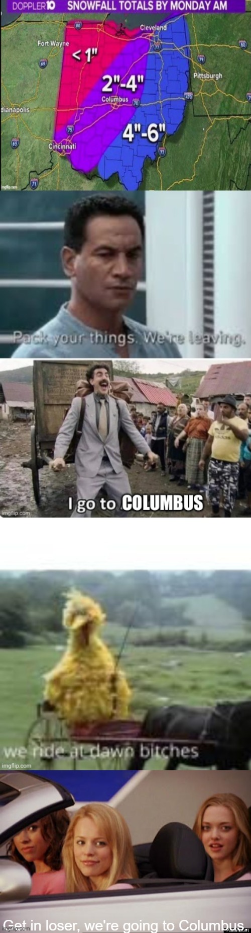 Get in loser, we're going to Columbus. | image tagged in get in loser | made w/ Imgflip meme maker