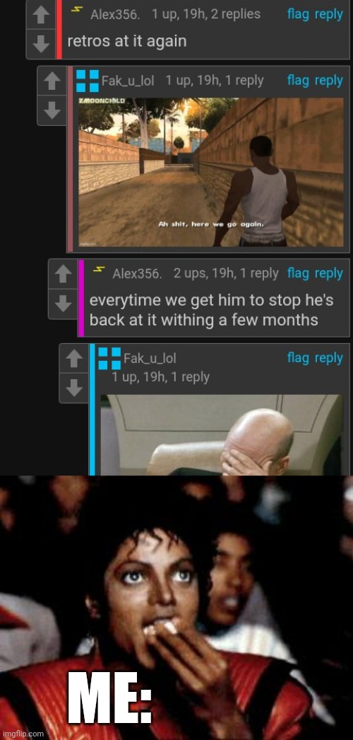 I love watching crusaders get mad at me for stupid shit XD | ME: | image tagged in michael jackson eating popcorn | made w/ Imgflip meme maker