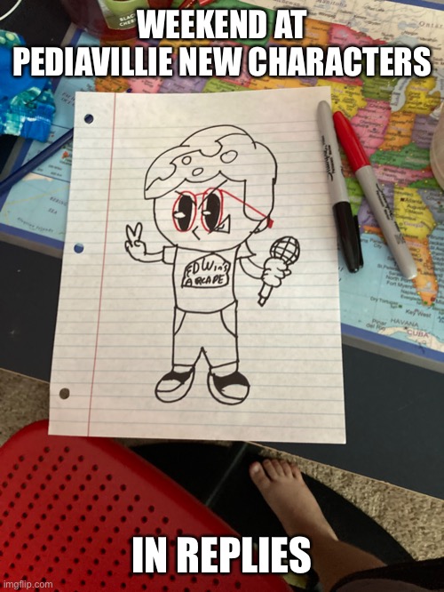 New WAPV Characters | WEEKEND AT PEDIAVILLIE NEW CHARACTERS; IN REPLIES | made w/ Imgflip meme maker