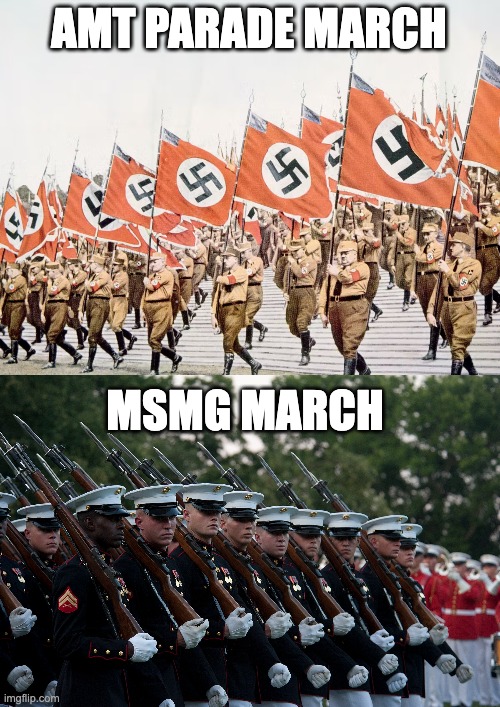 AMT PARADE MARCH; MSMG MARCH | made w/ Imgflip meme maker