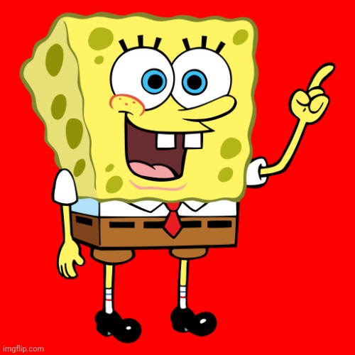 SPONGEBOB SPONGEBOB | image tagged in spongebob spongebob | made w/ Imgflip meme maker