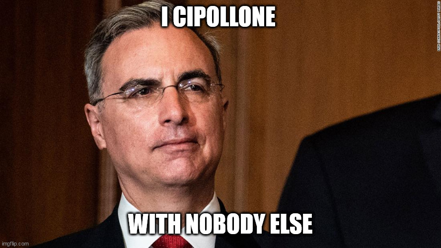 One Bourbon, One Scotch, One Beer | I CIPOLLONE; WITH NOBODY ELSE | image tagged in george thorogood,pat cipollone,destroyers | made w/ Imgflip meme maker