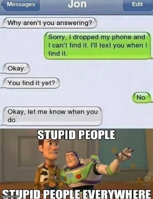 You stupido! (Follow @dounutlord01 on TikTok) | image tagged in stupid people | made w/ Imgflip meme maker