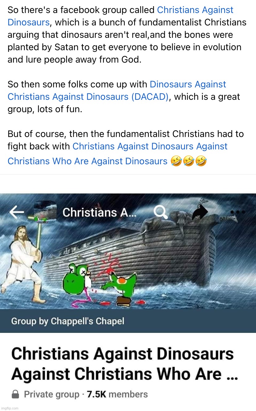 Great group, it’s where I get all my best content (they’re all the best group) | image tagged in christians,against dinosaurs,against christians,who are against dinosaurs,based,fb group | made w/ Imgflip meme maker