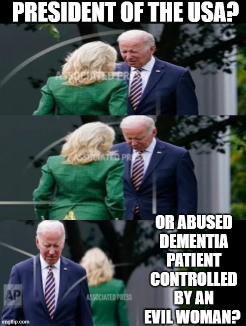 President of the USA or dementia patient controlled by an evil woman! | image tagged in evil overlord rules,dr evil,sicko mode,sad but true,sad joe biden,joe biden worries | made w/ Imgflip meme maker