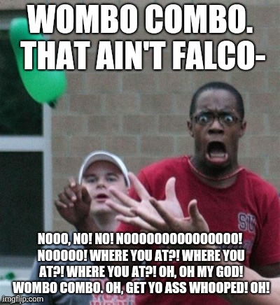 W0mbo C0mbo | made w/ Imgflip meme maker