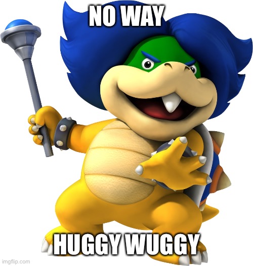No way it’s Huggy wu- *dies* | NO WAY; HUGGY WUGGY | made w/ Imgflip meme maker