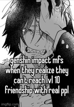 LMAOAOOAOOAOOOA GENSHIN SLANDERS>> | made w/ Imgflip meme maker