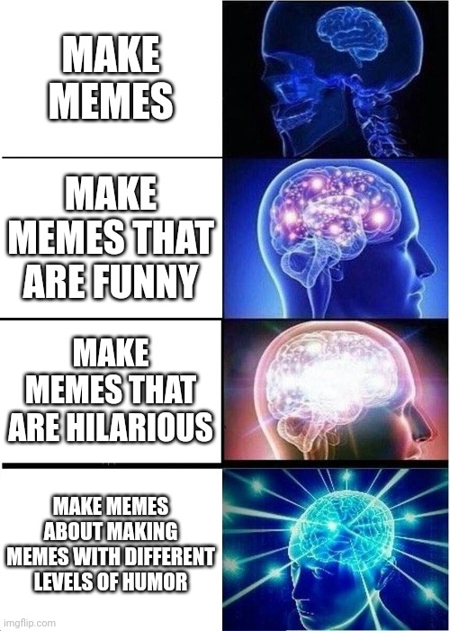 Expanding Brain Meme - Imgflip