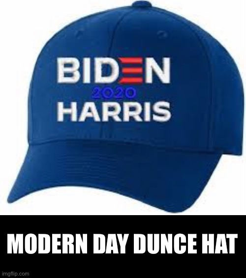 MODERN DAY DUNCE HAT | made w/ Imgflip meme maker