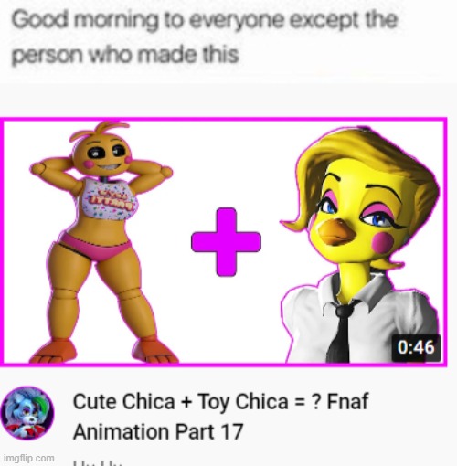 Pain | image tagged in good morning to everyone except the person who made this,fnaf | made w/ Imgflip meme maker