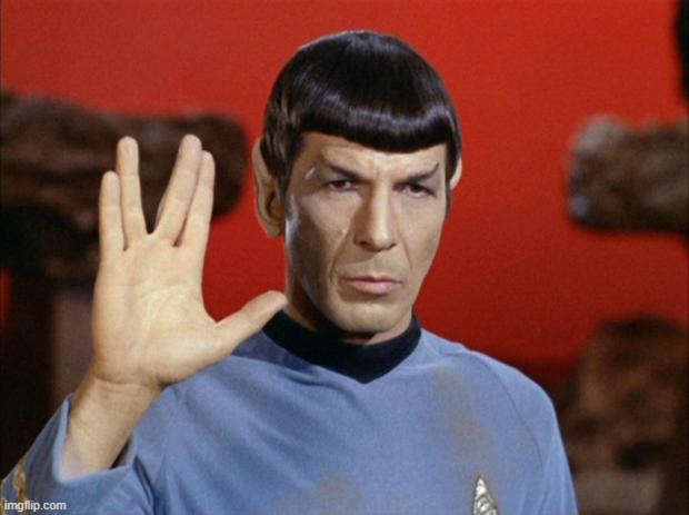 image tagged in spock salute | made w/ Imgflip meme maker