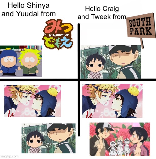 why does this scene from mitsudomoe look familiar | Hello Shinya and Yuudai from; Hello Craig and Tweek from | image tagged in south park,mitsudomoe,anime | made w/ Imgflip meme maker