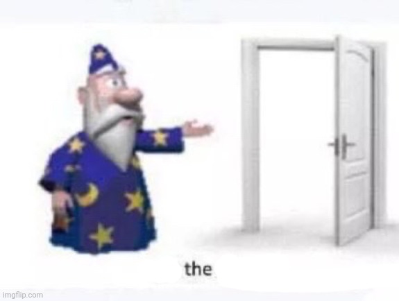 Get the out | image tagged in get the out | made w/ Imgflip meme maker