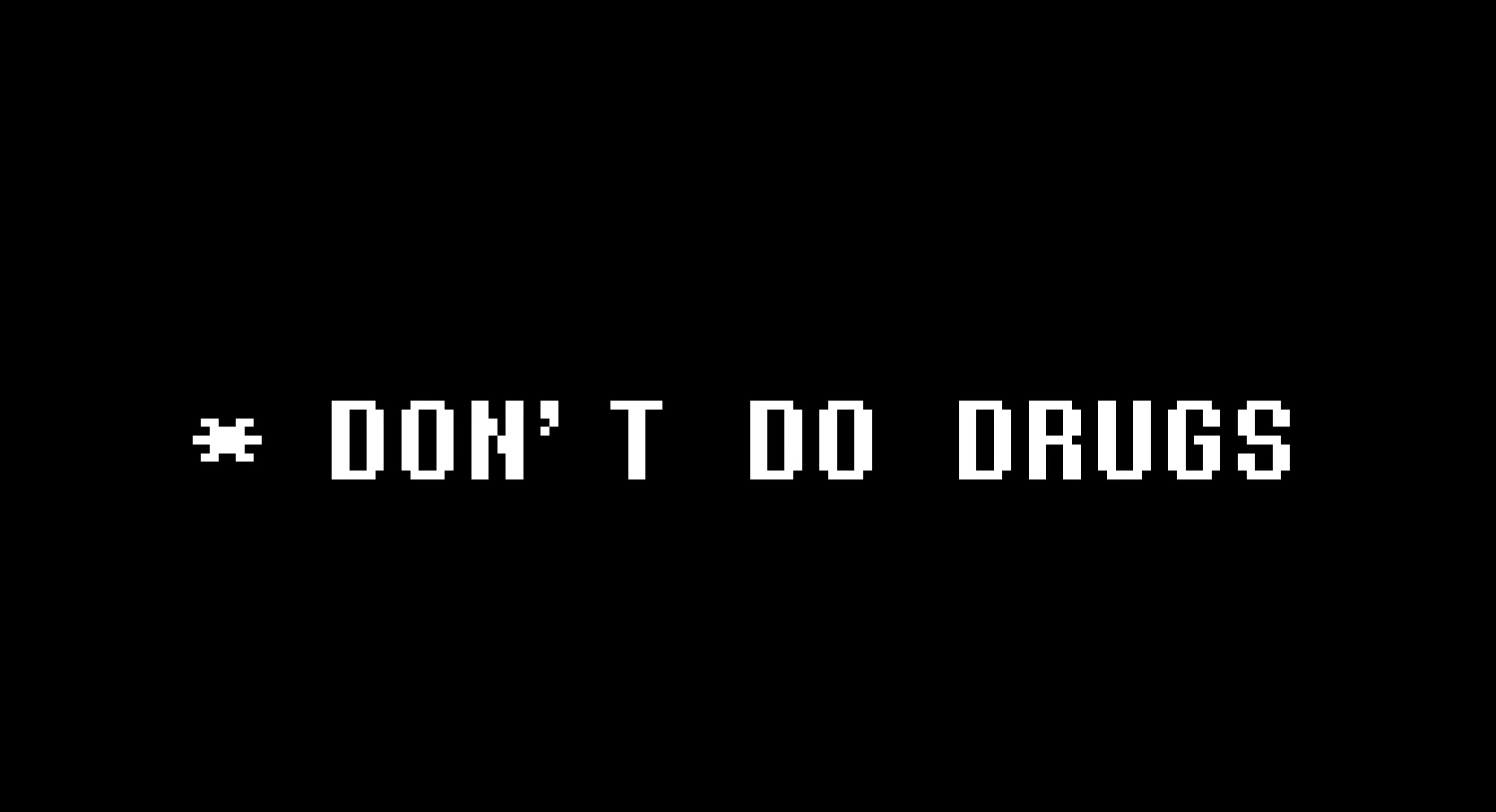 High Quality Don't Do Drugs Blank Meme Template