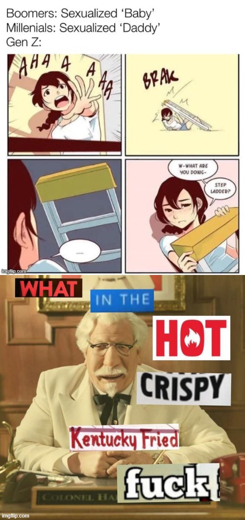 I have left the chat | image tagged in what in the hot crispy kentucky fried frick | made w/ Imgflip meme maker