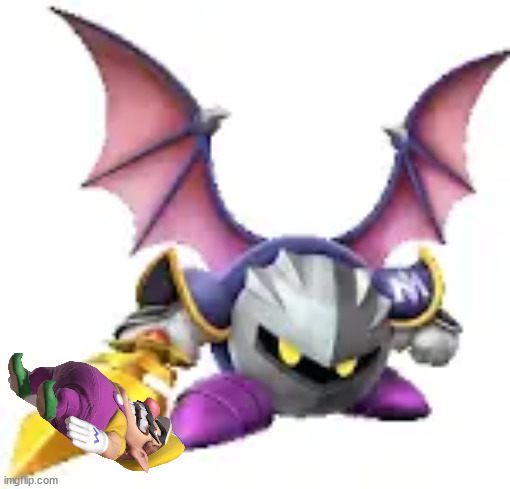 wario gets impaled on meta knight's sword.mp3 | image tagged in meta knight,follow king_dvd_dies | made w/ Imgflip meme maker