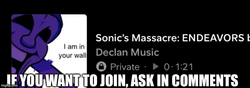 IF YOU WANT TO JOIN, ASK IN COMMENTS | made w/ Imgflip meme maker