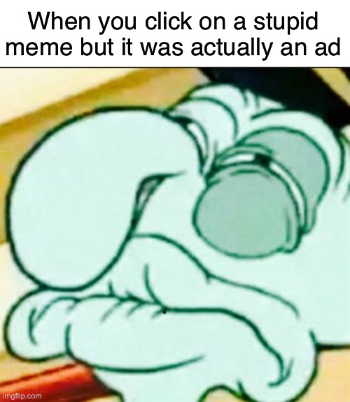 not lewd enough  | When you click on a stupid meme but it was actually an ad | image tagged in not lewd enough | made w/ Imgflip meme maker