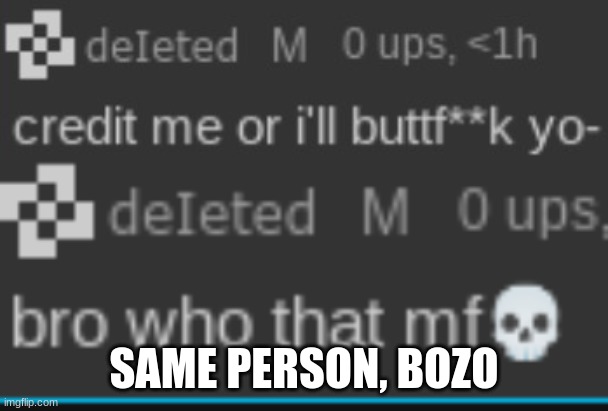 SAME PERSON, BOZO | made w/ Imgflip meme maker