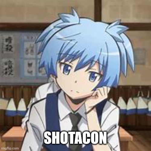 Nagisa Shiota | SHOTACON | image tagged in nagisa shiota | made w/ Imgflip meme maker