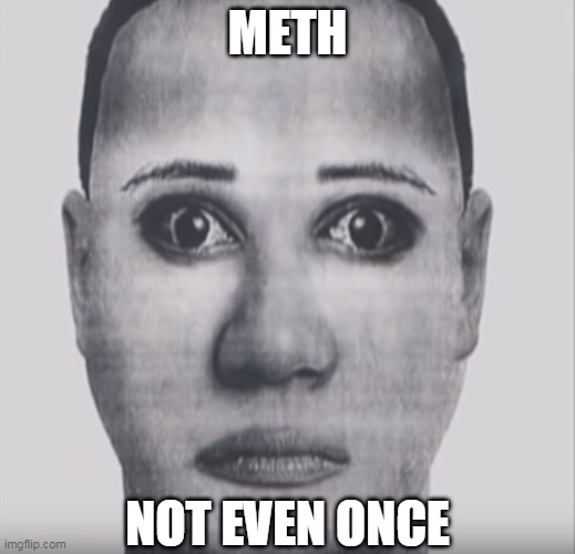 Florecita dreams - Selene Delgado | METH; NOT EVEN ONCE | image tagged in rice,meth,not even once | made w/ Imgflip meme maker