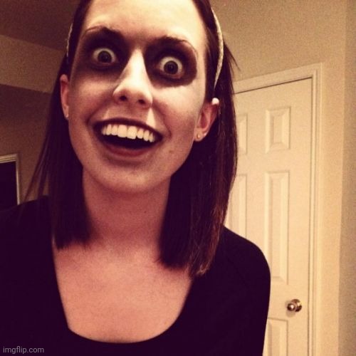 Zombie Overly Attached Girlfriend Meme | image tagged in memes,zombie overly attached girlfriend | made w/ Imgflip meme maker