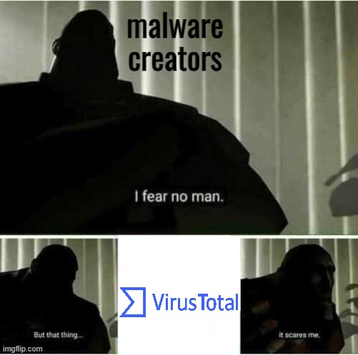 its true | malware creators | image tagged in i fear no man,memes,funny,computer virus,malware | made w/ Imgflip meme maker