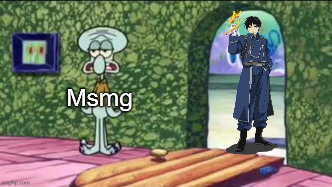 The most well made thing I have made in my career | Msmg | image tagged in squidward kicks out x | made w/ Imgflip meme maker