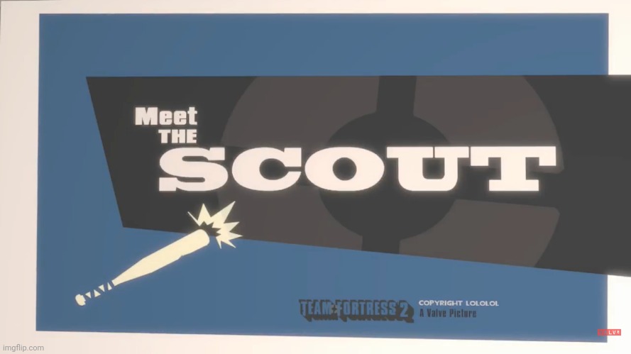 In the comments | image tagged in meet the scout | made w/ Imgflip meme maker