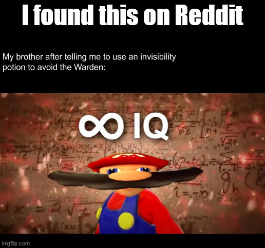 I found this on Reddit | image tagged in reddit,mario,smg4 | made w/ Imgflip meme maker