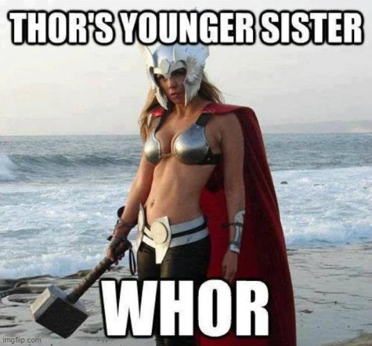She's Giving Me a Mjonir | image tagged in thor | made w/ Imgflip meme maker